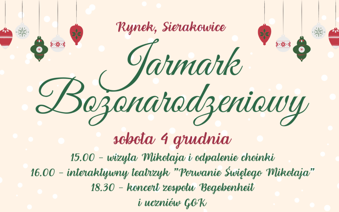 Jarmark Bożonarodzeniowy – Sierakowice 2021